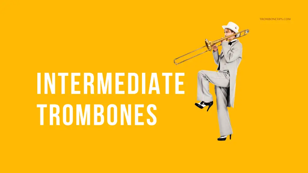 intermediate Trombone