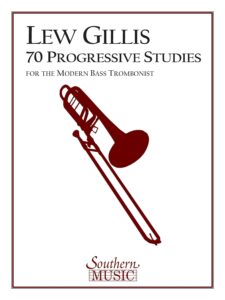70 Progressive Studies for the Modern Trombone