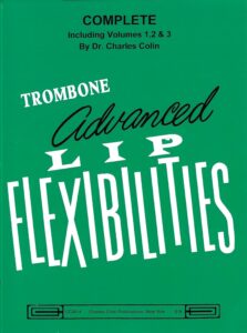 Advanced Lip Flexibilities for Trombone Complete