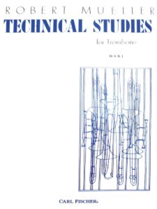 Technical Studies for Trombone - Book 1
